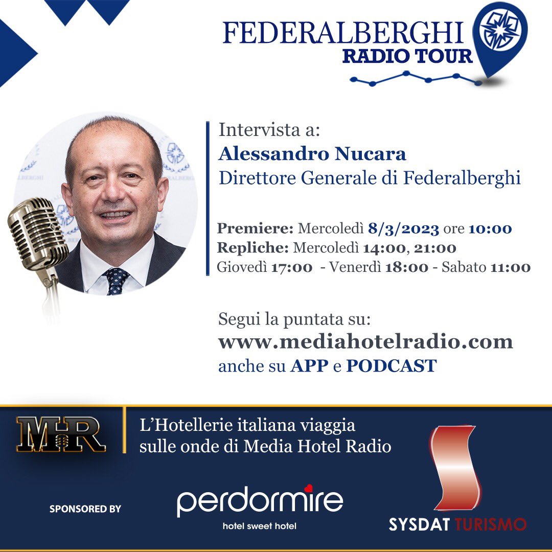 federalberghi's tweet photo. Mercoledì 8/3 riprende su Media Hotel Radio la programmazione della rubrica FEDERALBERGHI RADIO TOUR 🎙😊

Ad aprire la nuova stagione il Dott Alessandro Nucara, Direttore Generale FEDERALBERGHI.  

Buon ascolto 🎧

https://t.co/iDNzRMU0IG https://t.co/YH7QJ2qmSi
