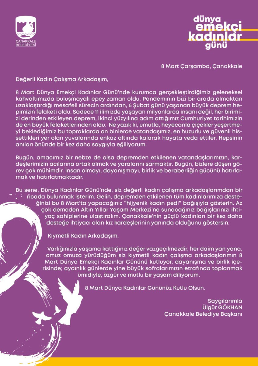 Başkan Gökhan'dan Kadın Personele Anlamlı Çağrı
Belediye Başkanı Ülgür Gökhan, yayımladığı mesaj ile Çanakkale Belediyesinin kadın çalışanlarının 8 Mart Dünya Kadınlar Gününü kutladı. Başkan Gökhan, kadın çalışanlara yönelik hazırladığı mesajında ayrıca, depremden etkilenen+++