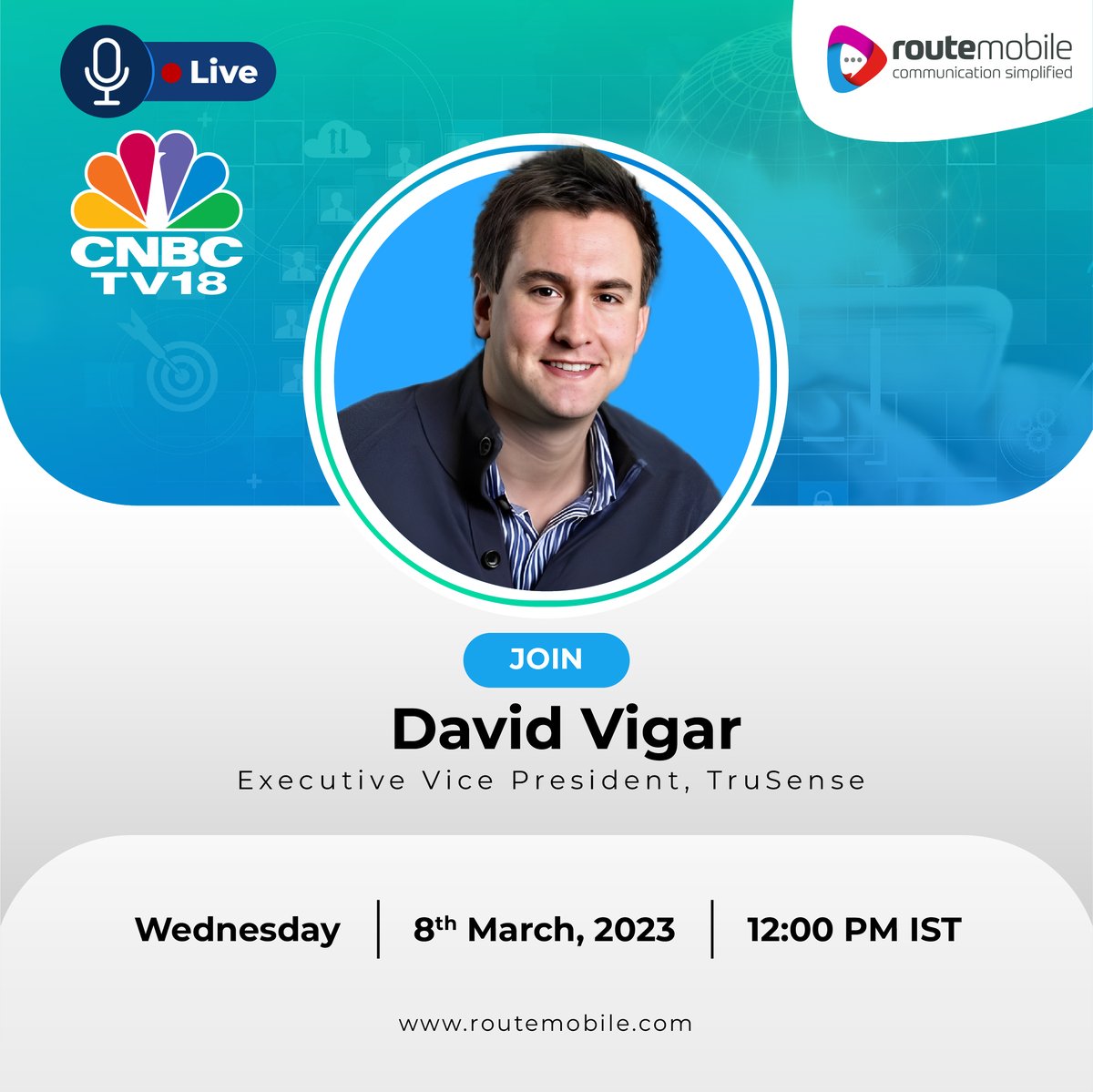 routemobile's tweet photo. Watch David Vigar, EVP, @TrusenseID LIVE on Wednesday, 8th March at 12 pm IST on @CNBCTV18News, as he talks about the #TruSense Growth Plan.
#LiveInterview #CNBCTV18 #NewsFeature #RouteMobile #RouteItRight https://t.co/DaKY57AiXB
