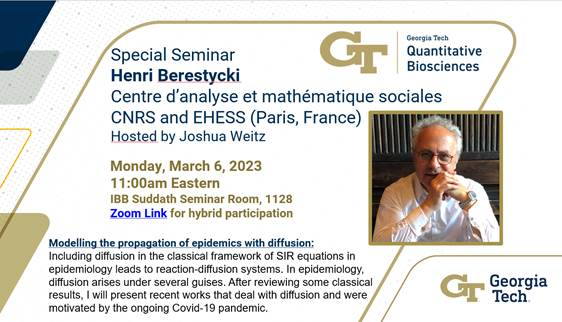 joshuasweitz's tweet photo. Later this morning, delighted to welcome Henri Berestycki for a @QBioS_GT seminar on “Modelling the propagation of epidemics with diffusion.”

Monday March 6 @ibbgatech 
Suddath Seminar Room 1128, 11am https://t.co/rT4qekwRrK