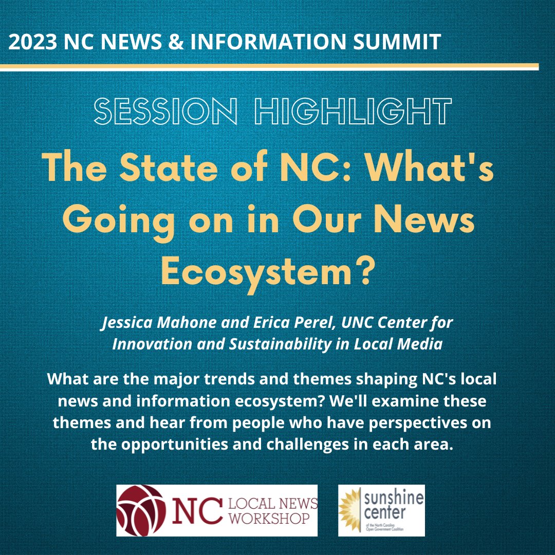We're opening the 2023 NC News &amp; Information Summit with a look at the trends shaping our statewide ecosystem. @JessAMahone and <a href="/EricaPerel/">EricaPerel</a> will facilitate and present research explaining those themes. 
Don't miss it. Register Here: eventbrite.com/e/nc-news-and-…