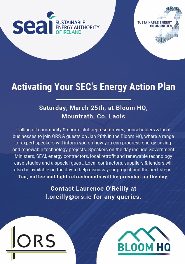 energy_midlands's tweet photo. @1990_reilly @SEAI_ie @IsabellaDonnel1 @ORSIreland are organising an event in Mountrath on 25th March. Details below and registration available at https://t.co/V52NMKV7xf https://t.co/B5M1gijzU9