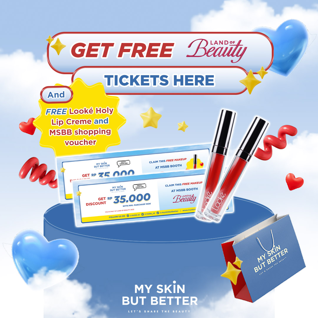 𝗪𝗧𝗚! 𝗪𝗔𝗡𝗧 𝗧𝗢 𝗚𝗜𝗩𝗘𝗔𝗪𝗔𝗬 
TICKET LAND OF BEAUTY + SHOPPING VOUCHER

Gini cara dapetinnya:
🌸 Follow <a href="/msbb_id/">MY SKIN BUT BETTER</a>
🌸 Like &amp; RT tweet ini
🌸 Reply “Siap OTW mampir ke booth MSBB di LoB💕” sebanyak-banyaknya

Khusus warga Jogja &amp; sekitarnya ygy! Good luck💋