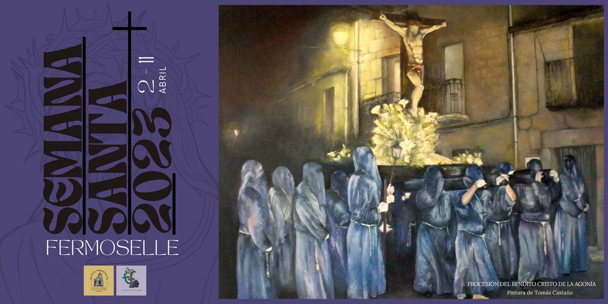 ✝️ Presentamos el cartel que anuncia la SEMANA SANTA 2023 en #FERMOSELLE. Próximamente,  toda la programación con los horarios de todos los actos litúrgicos que se celebrarán esos días, como son las procesiones, oficios y eucaristías.
#SemanaSanta2023