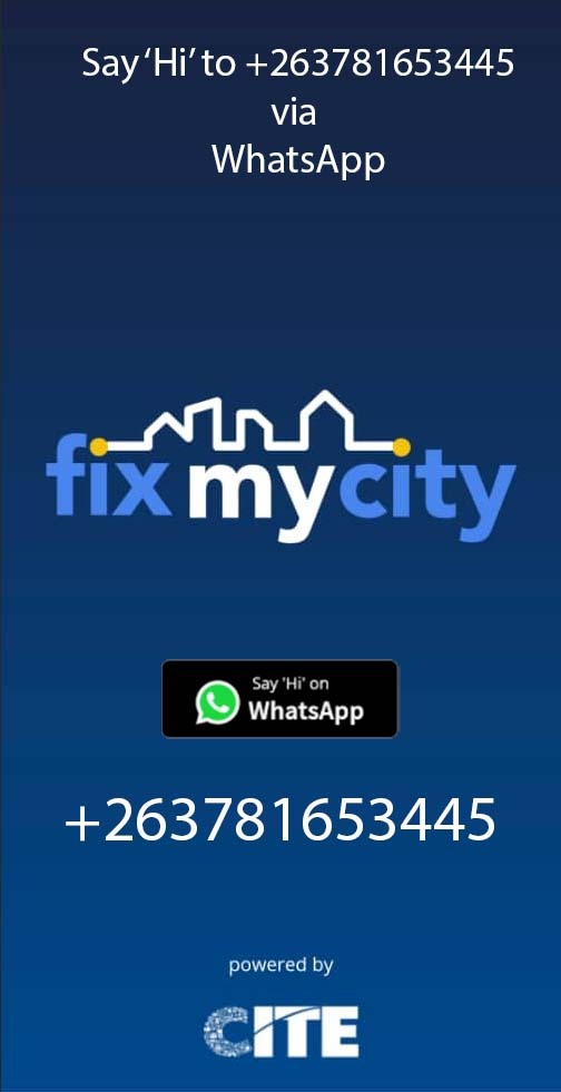 Type 'Hi' to +263 781 653 445 and report service delivery issues affecting your area.

#Asakhe 
#FixMyCity