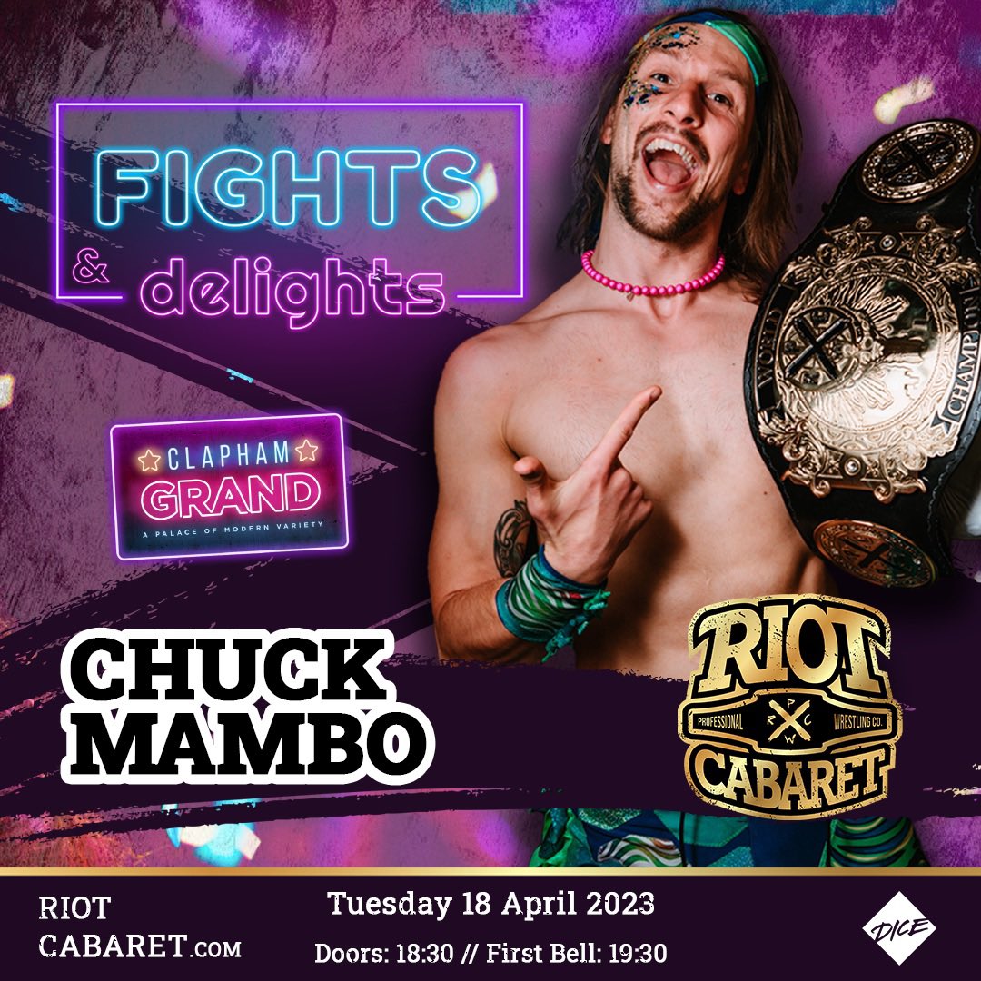 RiotCabaret's tweet image. 👑 The Riot Cabaret World Champion @ChuckMambo will be in action at #FightsAndDelights on 18 April!

🔥 With his friendship with @PureTKC having proven too strong for #SpikeTrivet’s noxious influence, #SunshineMachine are in the mood for celebration!