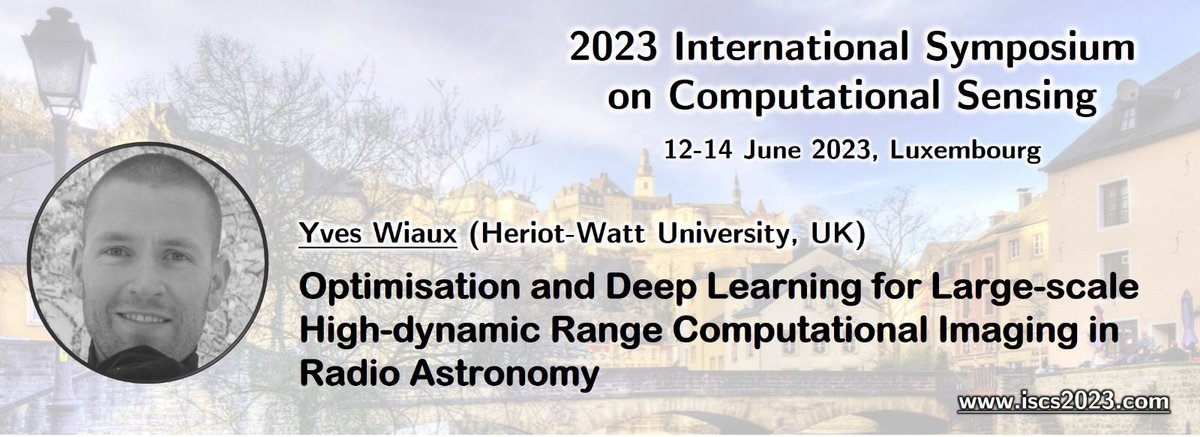 ISCS (@iscompsensing) on Twitter photo It is our pleasure to announce the title of <a href="/yveswiaux/">Yves Wiaux</a> 's keynote talk, "#Optimisation and #DeepLearning for Large-scale High-dynamic Range #ComputationalImaging in Radio #Astronomy".
Visit the #ISCS2023 website for the abstract of this talk. It is our pleasure to announce the title of <a href="/yveswiaux/">Yves Wiaux</a> 's keynote talk, "#Optimisation and #DeepLearning for Large-scale High-dynamic Range #ComputationalImaging in Radio #Astronomy".
Visit the #ISCS2023 website for the abstract of this talk.