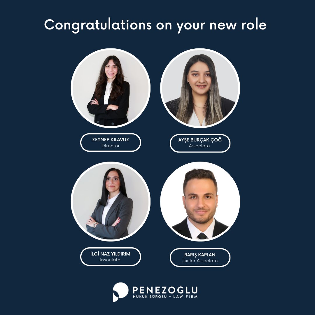 PenezogluLaw's tweet photo. Congratulations on your new role Zeynep Kılavuz, Ayşe Burçak Çoğ, İlgi Naz Yıldırım and Barış Kaplan 👏👏👏

#penezoğlu #lawfirm #law https://t.co/Eql9gPtPor