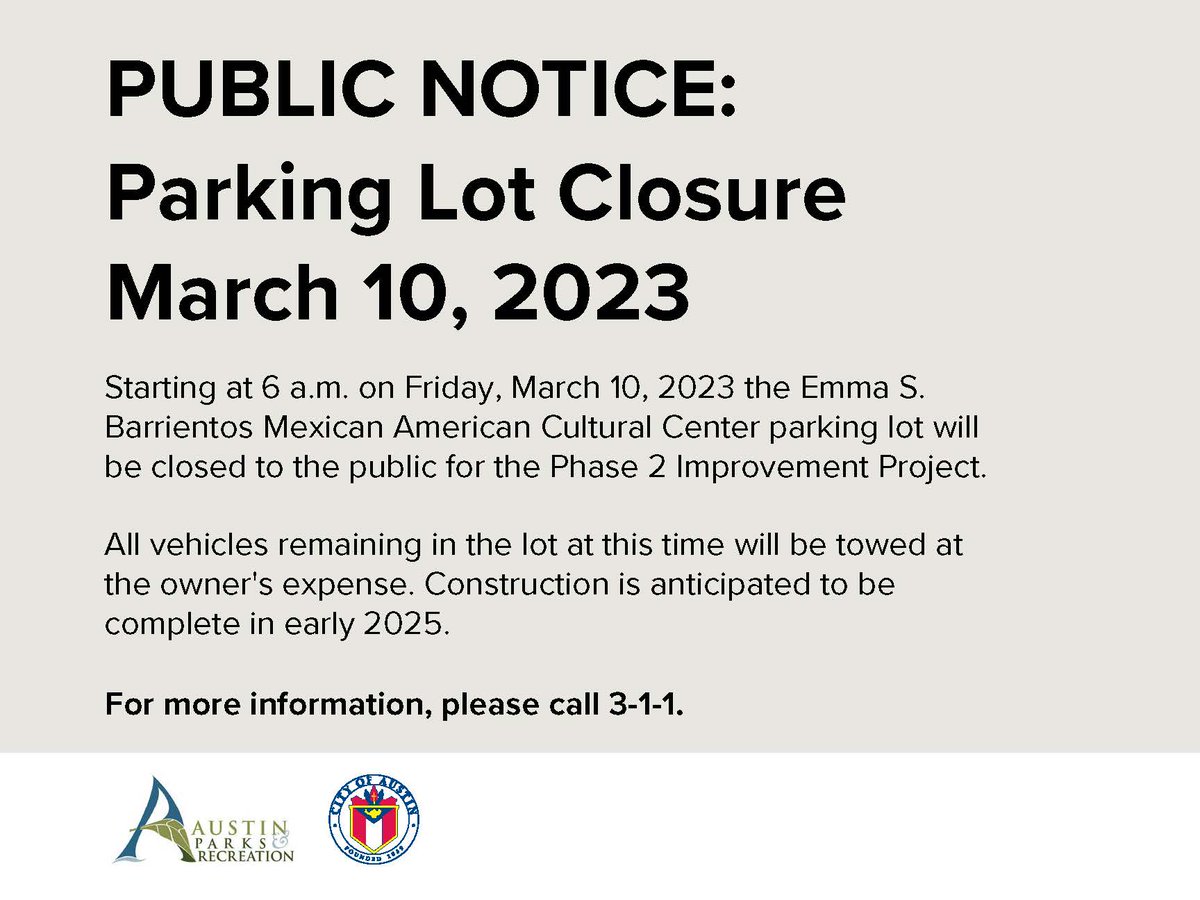 Austin Parks & Rec (@austincityparks) on Twitter photo Starting on Fri. March 10 at 6 a.m., the <a href="/ESBMACC/">Austin's Mexican American Cultural Center</a> parking lot will be closed to the public for the Phase 2 Improvement Project. All vehicles remaining in the lot at this time will be towed at the owner's expense.
- More info: bit.ly/3YoyzRJ Starting on Fri. March 10 at 6 a.m., the <a href="/ESBMACC/">Austin's Mexican American Cultural Center</a> parking lot will be closed to the public for the Phase 2 Improvement Project. All vehicles remaining in the lot at this time will be towed at the owner's expense.
- More info: bit.ly/3YoyzRJ