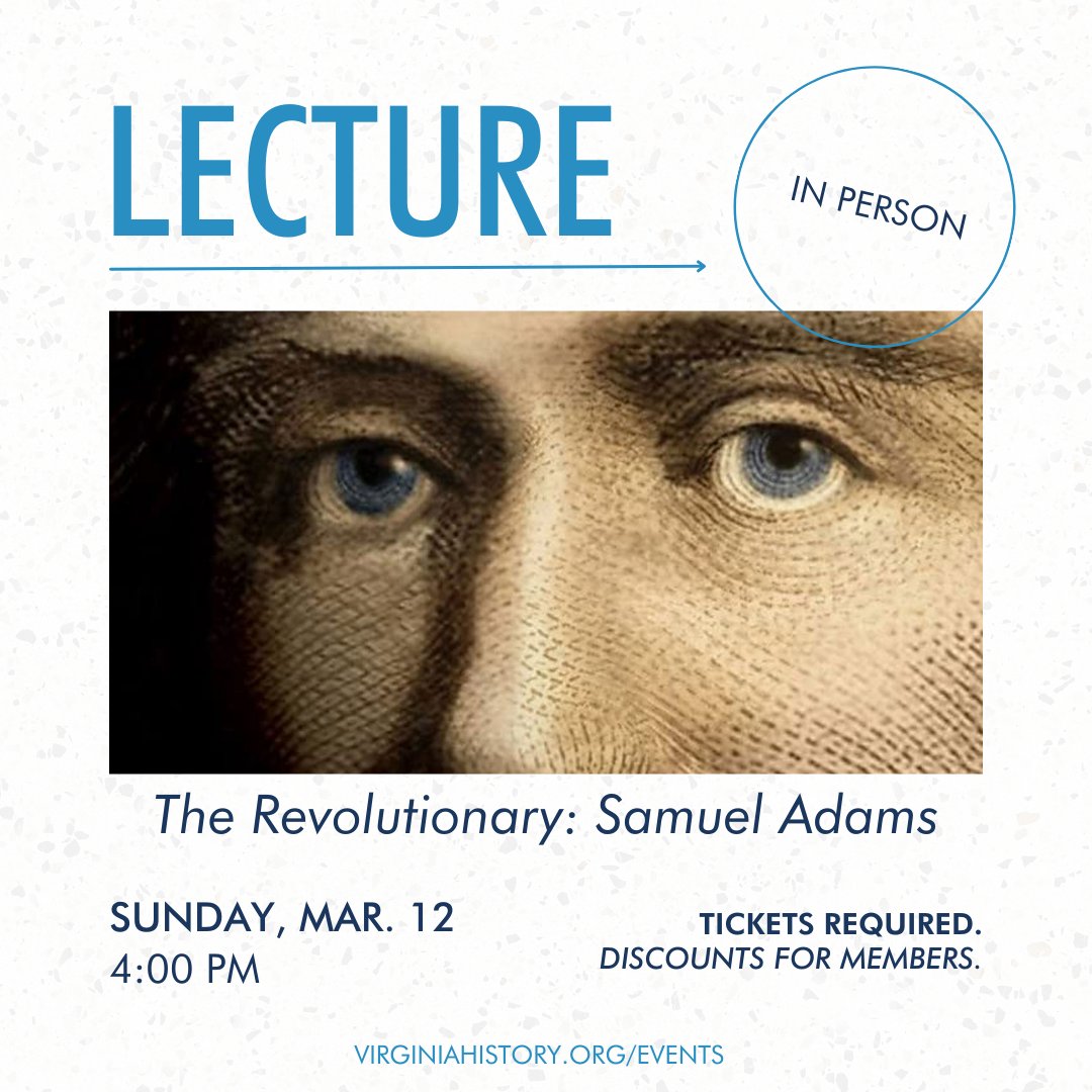 VirginiaMuseum's tweet photo. What's happening at the #VMHC this week? Check out a Student Webinar about the Reconstruction era w/ @VMHCEducation and a special lecture about Samuel Adams with @StacySchiff! Details & tickets at https://t.co/aEbATrhQF0. https://t.co/bnmLg0PCbG