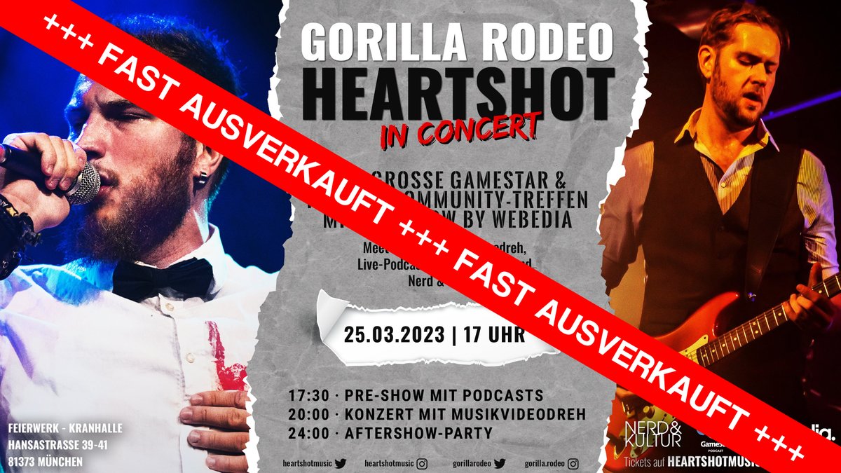GorillaRodeo's tweet photo. 🚨ACHTUNG ACHTUNG🚨
Unser Konzert mit Heartshot feat. GameStar- und Nerd &amp; Kultur-Podcast ist fast ausverkauft. Es gibt nur noch wenige Tickets. Schlagt jetzt zu, sonst könnte es zu spät sein!
https://t.co/ceIb51YJE8 https://t.co/ScNCZIJmSy