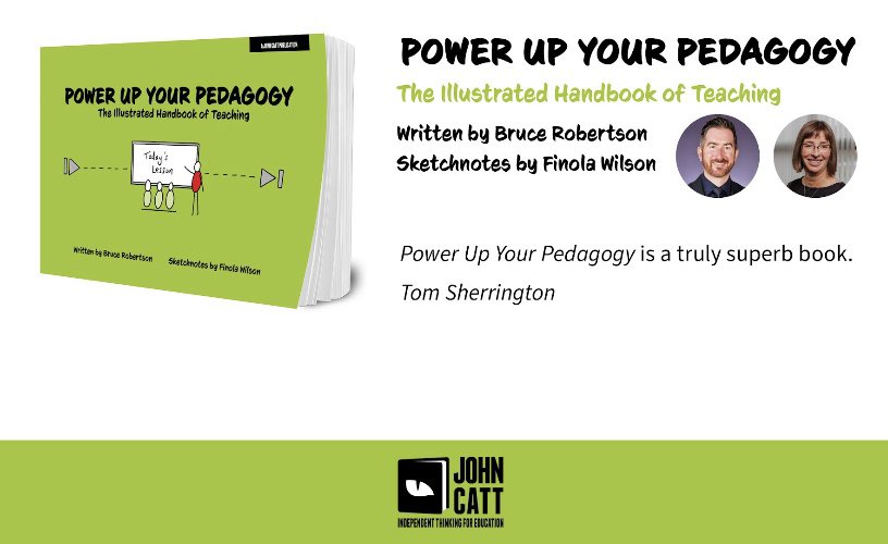 Bruce Robertson (@bruce_nextlevel) on Twitter photo ‘Power Up Your Pedagogy: The Illustrated Handbook of Teaching’, the new book by Bruce Robertson and Finola Wilson, published by <a href="/JohnCattEd/">John Catt Educational from Hachette Learning</a>, is released on Friday 10th March 2023.
Available here: amzn.eu/d/f3lvS6i ‘Power Up Your Pedagogy: The Illustrated Handbook of Teaching’, the new book by Bruce Robertson and Finola Wilson, published by <a href="/JohnCattEd/">John Catt Educational from Hachette Learning</a>, is released on Friday 10th March 2023.
Available here: amzn.eu/d/f3lvS6i