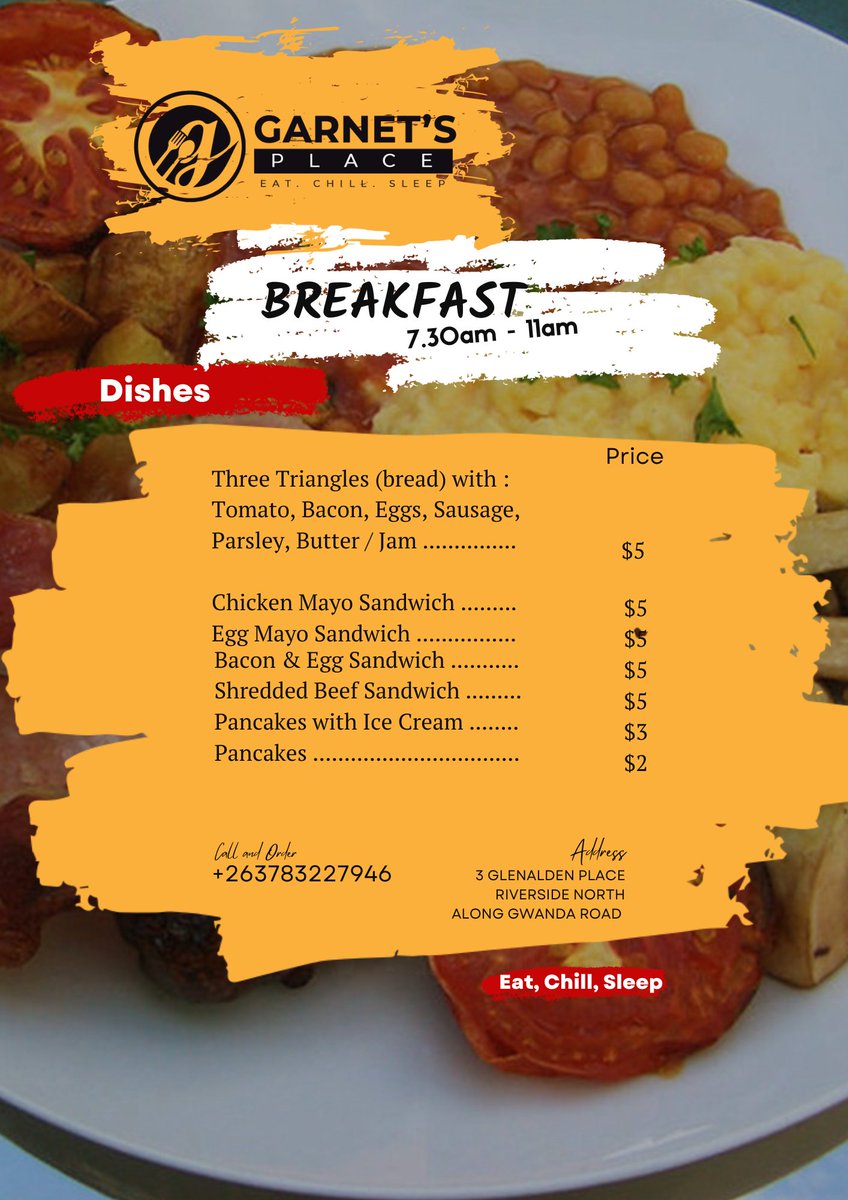 Reserve your breakfast table with us a day before! Whatsapp / Call 0783227946. We are at 3 Glenalden Place Riverside North along Gwanda Road after NUST. #YouAppUsWeServeYou #EatChillSleep