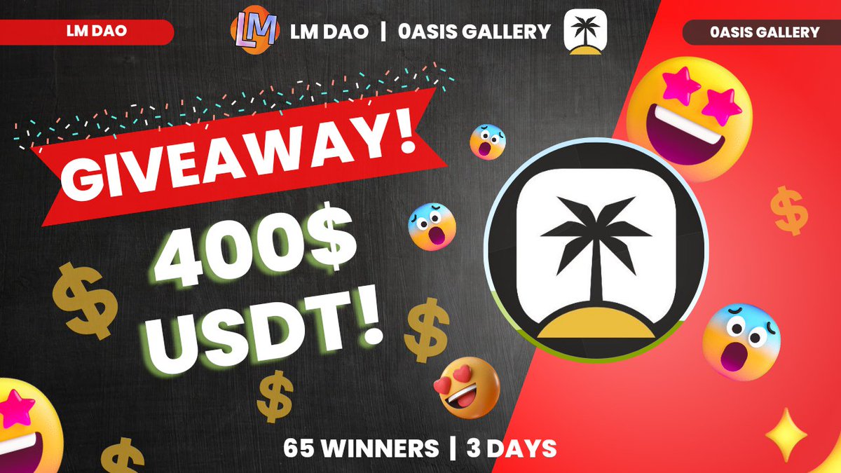 📣 Mega USDT  #Giveaway 🔥

😱 Reward Pool : 
🎁• 400$ #USDT

To Enter:
✅ Follow <a href="/dao_lm/">LM DAO</a> and <a href="/0asisgallery/">0asis Gallery</a>
✅ Like, RT &amp; Tag 5 Friends
✅ Finish #Gleam Tasks: giv.gg/lmdao-weup

ENDS IN 3 DAYS ⏰

#Airdrops #USDTGiveaway #NFTs #Airdrop