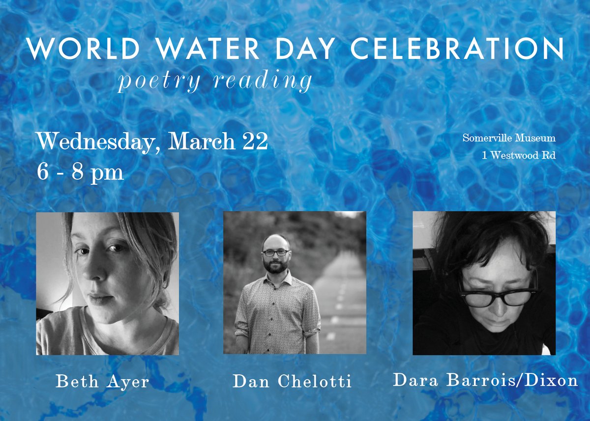 ashtuni's tweet image. Mark your calendars! We will close out #Waterlines on #WorldWaterDay with a celebration and #poetryreading by #darabarroisdixon @bethdayer #danchelotti. #water #poetry @BostonGlobeArts @BostonReview @PoetryFound @LloydSchwartz