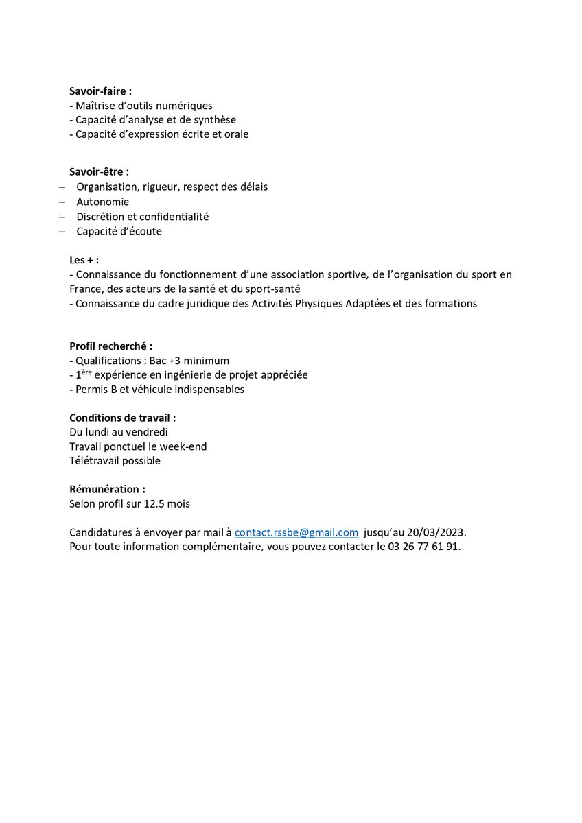 Offre d'emploi Réseau Sport Santé Bien-Être - Chef(fe) de projet Sport Santé Bien-Être.
Retrouvez la description du poste sur le document ci-joint.
Pour postuler : CV + Lettre de motivation à envoyer à contact.rssbe@gmail.com

Candidature à envoyer avant le 20 mars 2023.