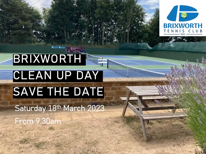 Save The Date!🎾

We are having a clean up day on 18th March to get the courts and surroundings areas ready for the new season!

We look forward to seeing you!
#brixworthtennisclub #northamptonshiretennis #cleaningday #tennisclub