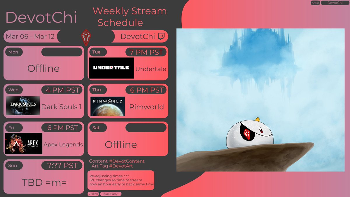 DevotChi's tweet photo. Mar 06 - Mar 12 stream Schedule =w=
Maybe this is the time to launch in Rimworld? Stream time changes due to IRL Things so stream will be earlier at days. Hopefully feel better this week
Live on: https://t.co/tOkZq3ATOB
#DevotContent
#Vtuber #ENVtubers https://t.co/KNEVqobK7E