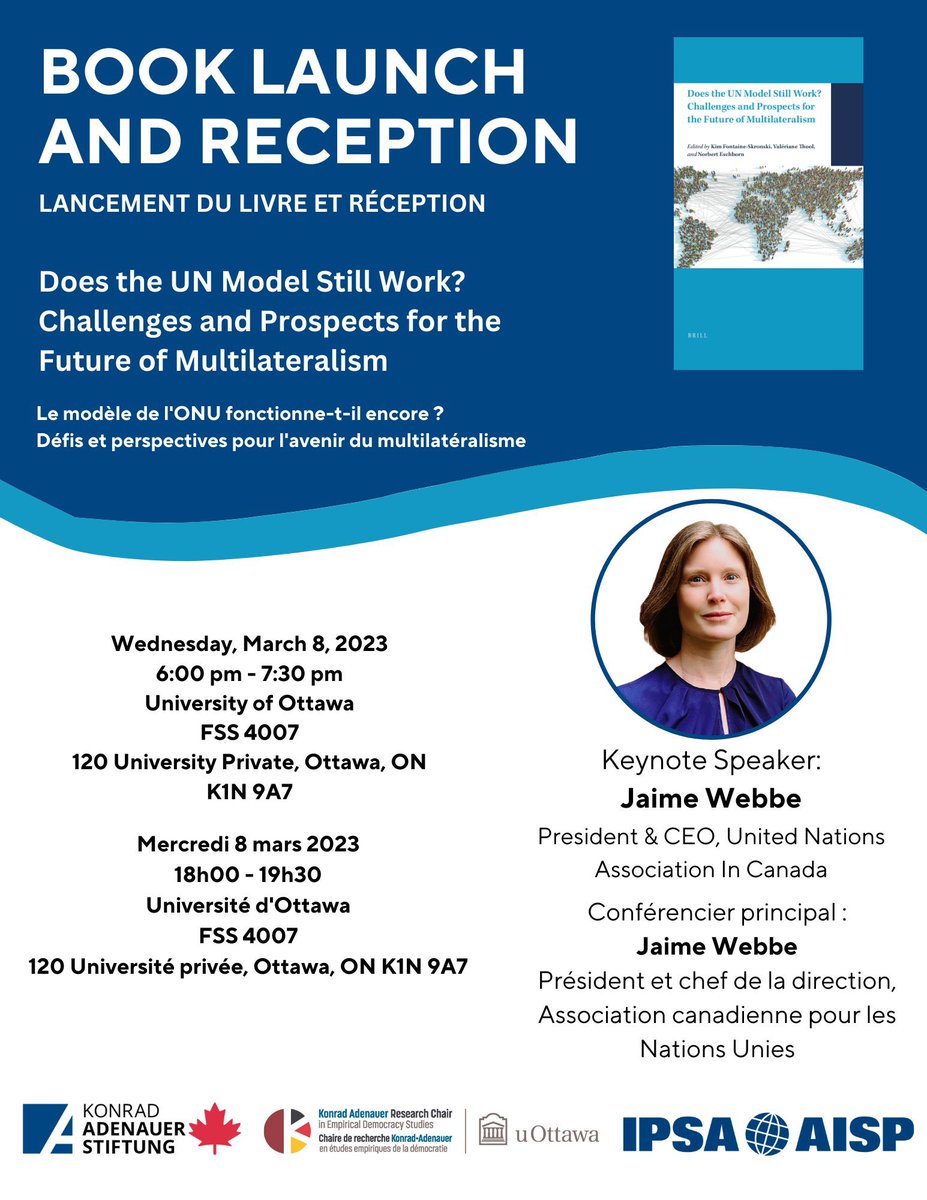 Book launch! 📣📖 Join us, @ipsa_aisp & @KasChair for the book launch and reception of “Does the UN Model Still Work? Challenges and Prospects for the Future of Multilateralism' with keynote speaker Jaime Webbe of @UNACanada. Event info & to register: eventbrite.com/e/book-launch-…