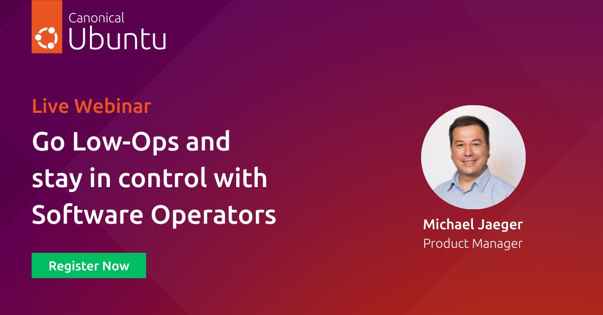 Canonical's tweet photo. 🤫 Our secret weapon for Low-Ops: Model-driven operations.
Join our Webinar on the 15th of March to learn how to Go Low-Ops and stay in control with software operators.
Register Today!
https://t.co/OT6YbMkGzY
#DevOps #OpenSource #SoftwareOperators https://t.co/mXYF6EuCnB