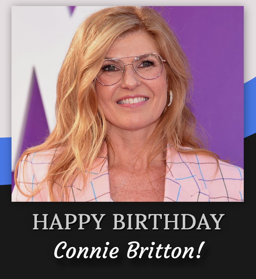 Happy birthday Connie Britton! 