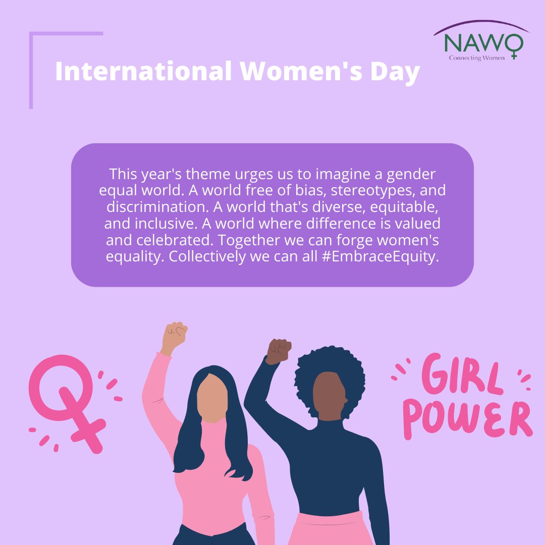 TODAY WE CELEBRATE INTERNATIONAL WOMEN'S DAY! #EmbraceEquity!