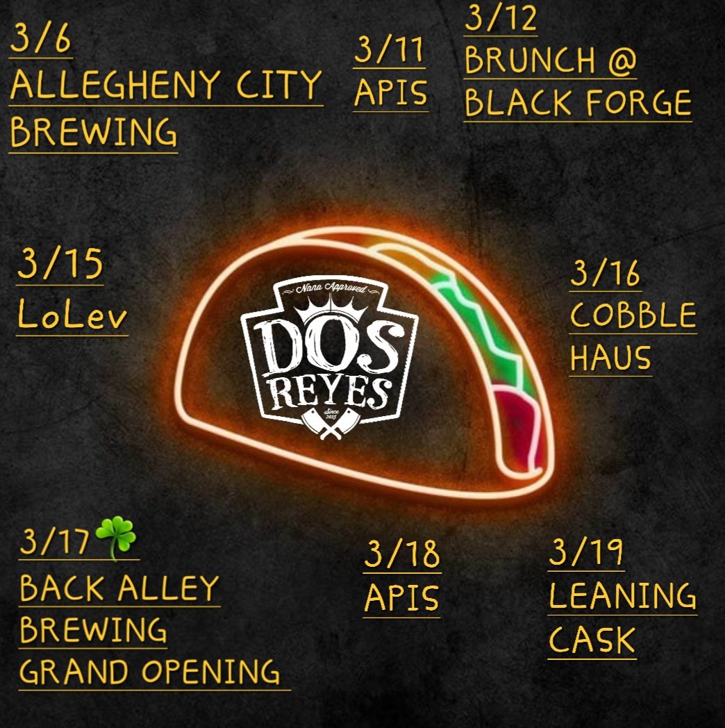 Here's where we'll be the next couple of weeks! 
#dosreyespgh #sonoranstylemexicanfood #nanaverashotsauce #eatlocal #drinklocal #foodtrucklife #foodtrailer #pittsburghfood