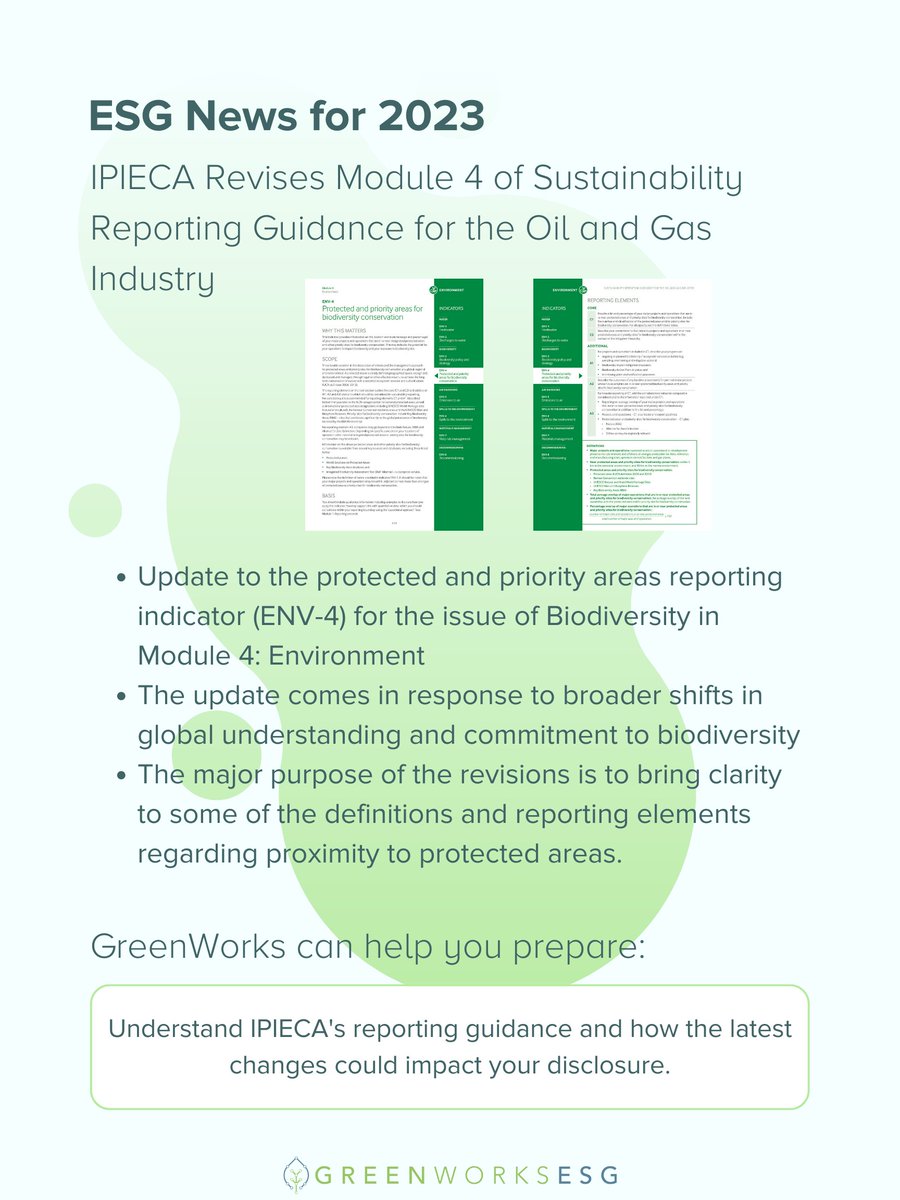 IPIECA has revised Module 4: Environment. Check out our primer on the changes below ⬇️ 
Sustainability disclosures are always evolving. Contact GreenWorks ESG's expert team at info@greenworksep.com to learn more about the latest ESG requirements. #biodiversity #ClimateDisclosures