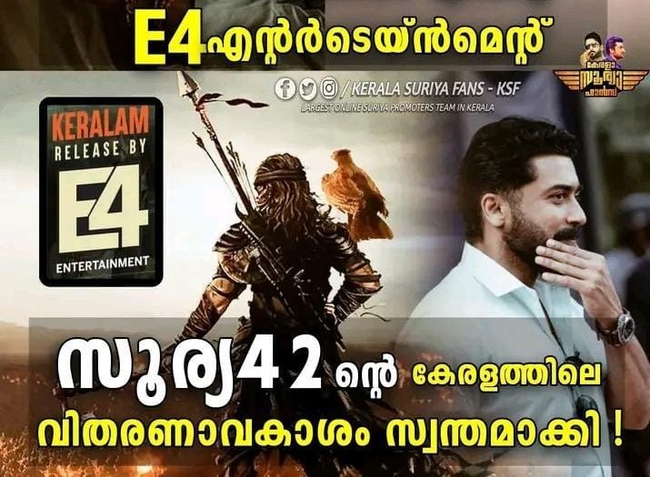 Distribution rights of #Surya42 in Kerala to #E4Entertainment 💥🥵