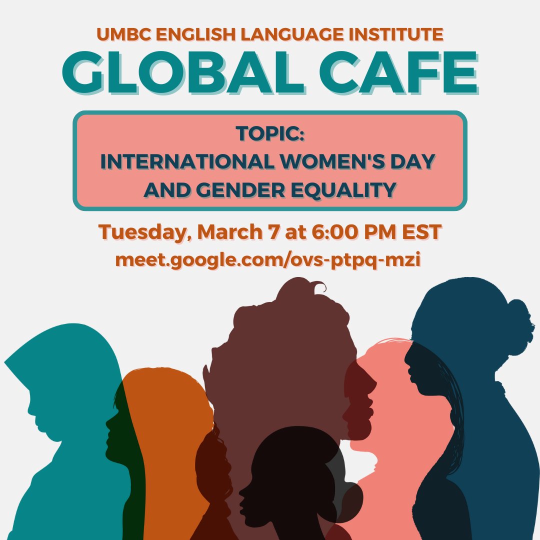 Join us Tuesday, March 7at 6:00 PM EST for our next session of the Global Café! Since Wednesday, March 8 is International Women's Day, for this session we will celebrate the accomplishments of women and the strive for gender equality. Link to join: meet.google.com/ovs-ptpq-mzi