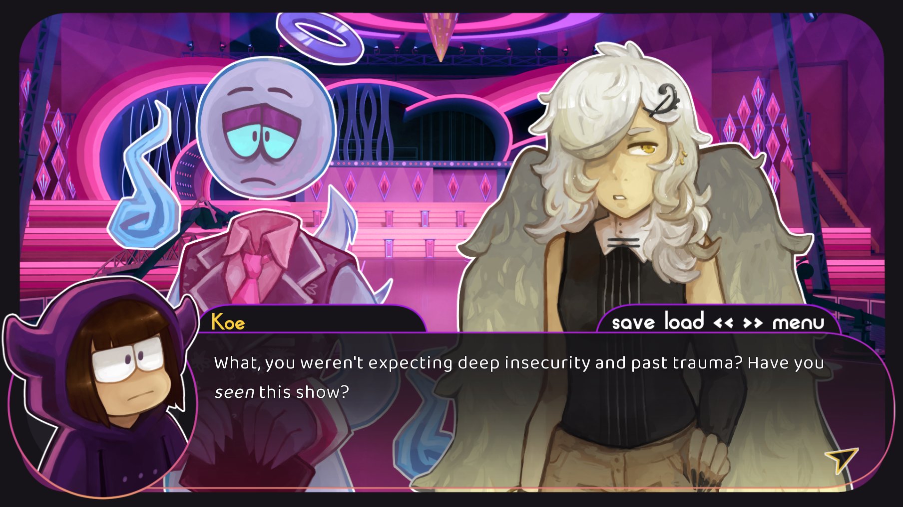 a screenshot from a visual novel game, with a background of a purple and pink stage set; the main character is talking to the host as well as a siren with large yellow wings. The siren, Koe, is rolling her eyes and saying "What, you weren't expecting deep insecurity and past trauma? Have you seen this show?"
