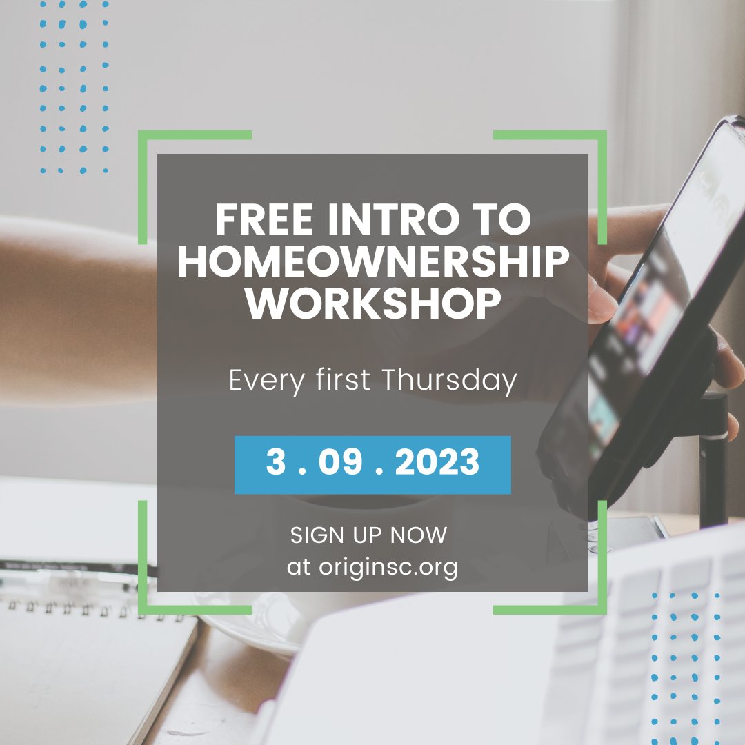 Origin_SC's tweet image. Need to know more about #homeownership before you dive in? Learn the #basics with #OriginSC! This free 2-hour workshop is led by a #HUD-licensed facilitator.

Sign up now at our website: originsc.org/classes/intro-…