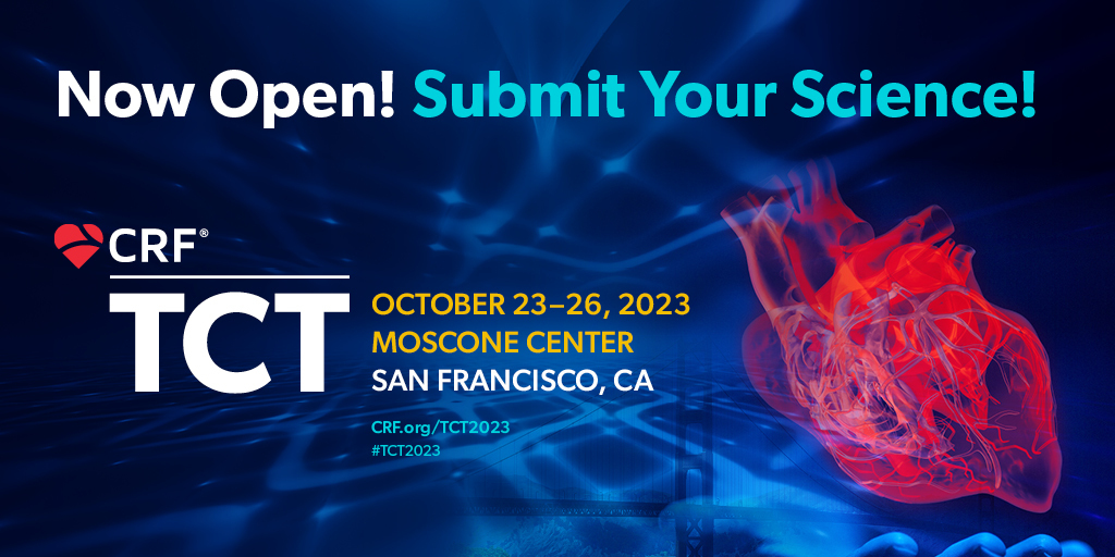 Submit your science to #TCT2023! ow.ly/a65950N7JIt ✨Abstracts ✨Challenging Cases ✨Innovation and TCT Shark Tank ✨Late-Breaking Clinical Science @BurkhoffMd @georgedangas @jgranadacrf @Drroxmehran @sahilparikhmd @triciarawh @djc795 #CardioTwitter #CardioResearch