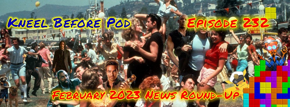 KneelBeforeBlog's tweet image. #February2023 #NewsRoundUp #Podcast We talk #Marvel in crisis, sequels galore and nostalgia overload #PodernFamily

kneelbeforeblog.co.uk/podcasts/febru…

pod.link/kneelbeforepod

#TheFlashMovie #fastandfurious #JohnWick4 #LutherTheFallenSun #Tetris #SuperMarioBrosMovie #Pokemon #IndianaJones