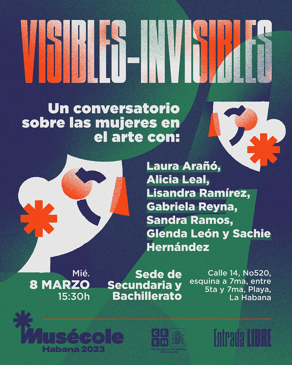 OficialCeeh's tweet photo. 🎨 Pensamos y conversamos acerca de las mujeres en el arte. 
Laura Arañó 
Alicia Leal 
Lisandra Ramirez 
Gabriela Reyna 
Sandra Mosart 
Glenda Leon 
Sachie Hernández 

📆 Miércoles 8 de marzo
🕞 3.30pm
📌 Sede secundaria/bachillerato
Calle 14 #520 esq 7ª entre 5ª y 7ª, Playa https://t.co/EbmCRMAkqb