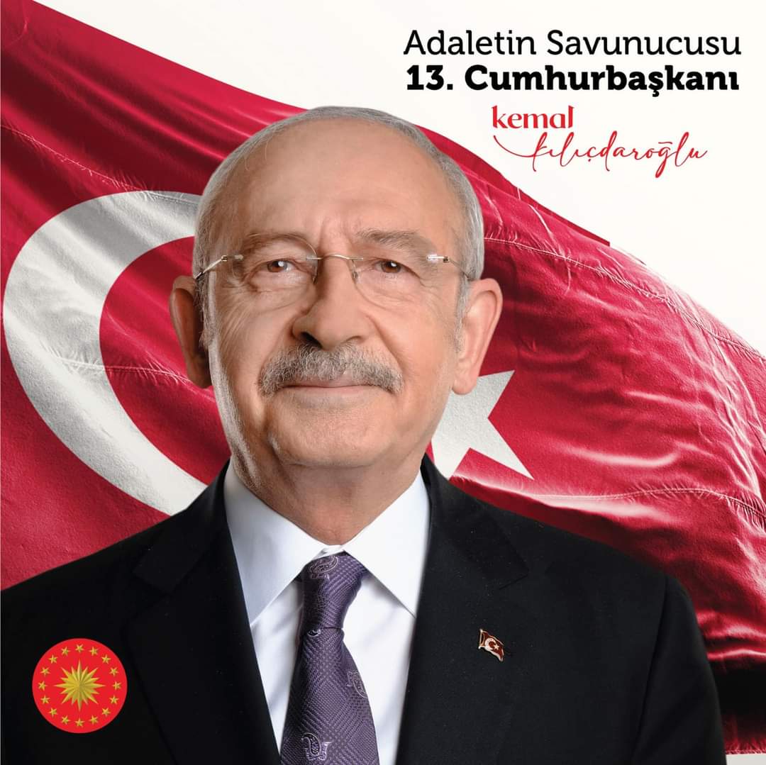13.Cumhurbaşkanı Adayımız  Kemal Kılıçdaroğlu