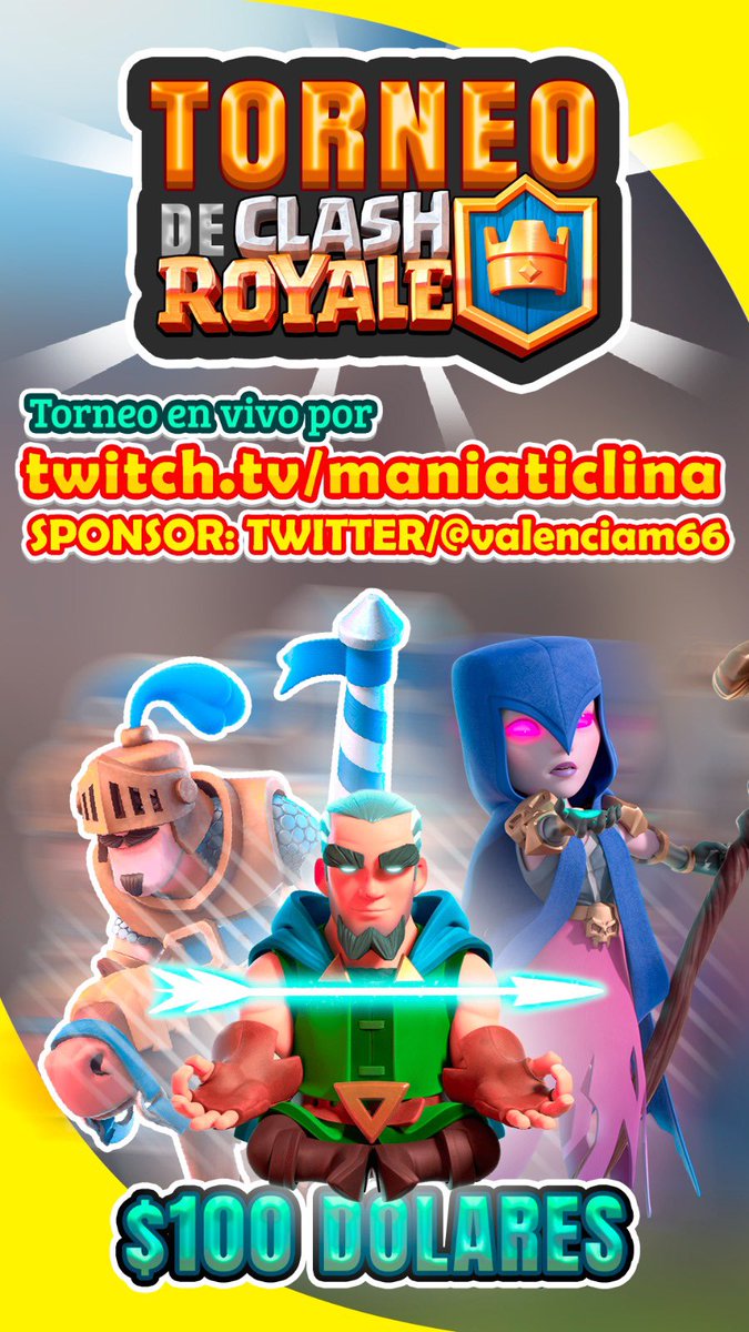 ✨ TORNEO DE CLASH ROYALE 100 USD ✨ 

📅 Viernes, 10 y Sábado, 11 de Marzo
🕡 Empieza 6 PM CDMX 
👥 2c2

Requisitos:

• Seguir a <a href="/ManiaticLina/">Lina 🎃🌈</a> &amp; @valenciam66 
• Etiqueta a tres amigos
❤️ Fav &amp; ♻️ RT 

(Ambos participantes deben hacerlo)

Inscripciones por DM