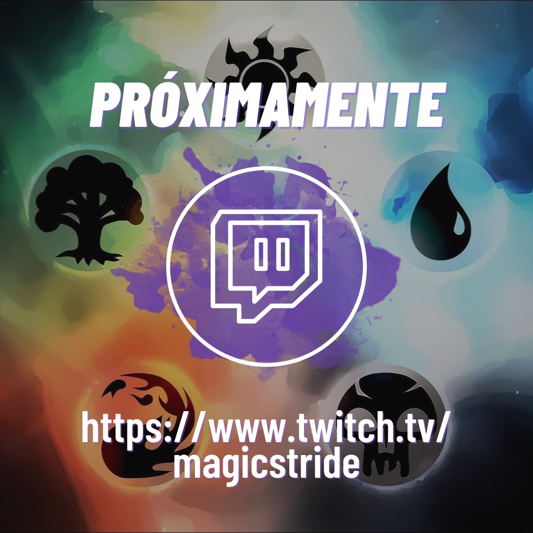 magic_stride's tweet photo. ¡VOLVEMOS MÁS FUERTE QUE NUNCA! 
En los próximos días empezaremos a hacer #streaming en @Twitch 
Si queréis ver todo tipo de locuras en #MagicTheGathering este será vuestro canal 😏 https://t.co/s6FeAVdIpl