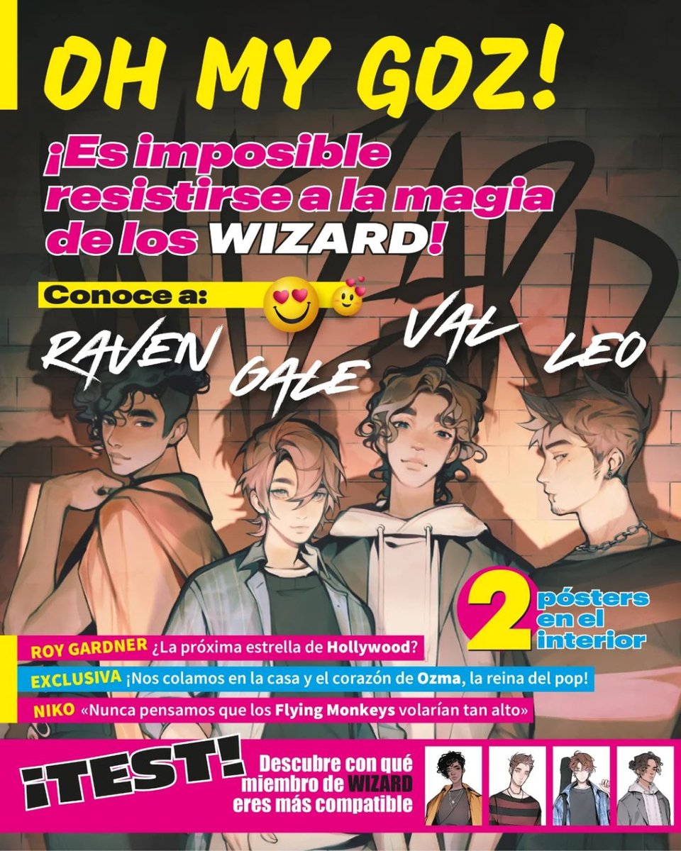 EdMolino's tweet image. ¡Extra, extra! 💥

Los Wizard son el grupo del momento y las reporteras de Oh My Goz! están preparadas para contarte todos los secretos de los nuevos príncipes de Emerald Music Entertainment. 👀

#SeremosElHuracán llega a todas las librerías en menos de un mes. 🌪️