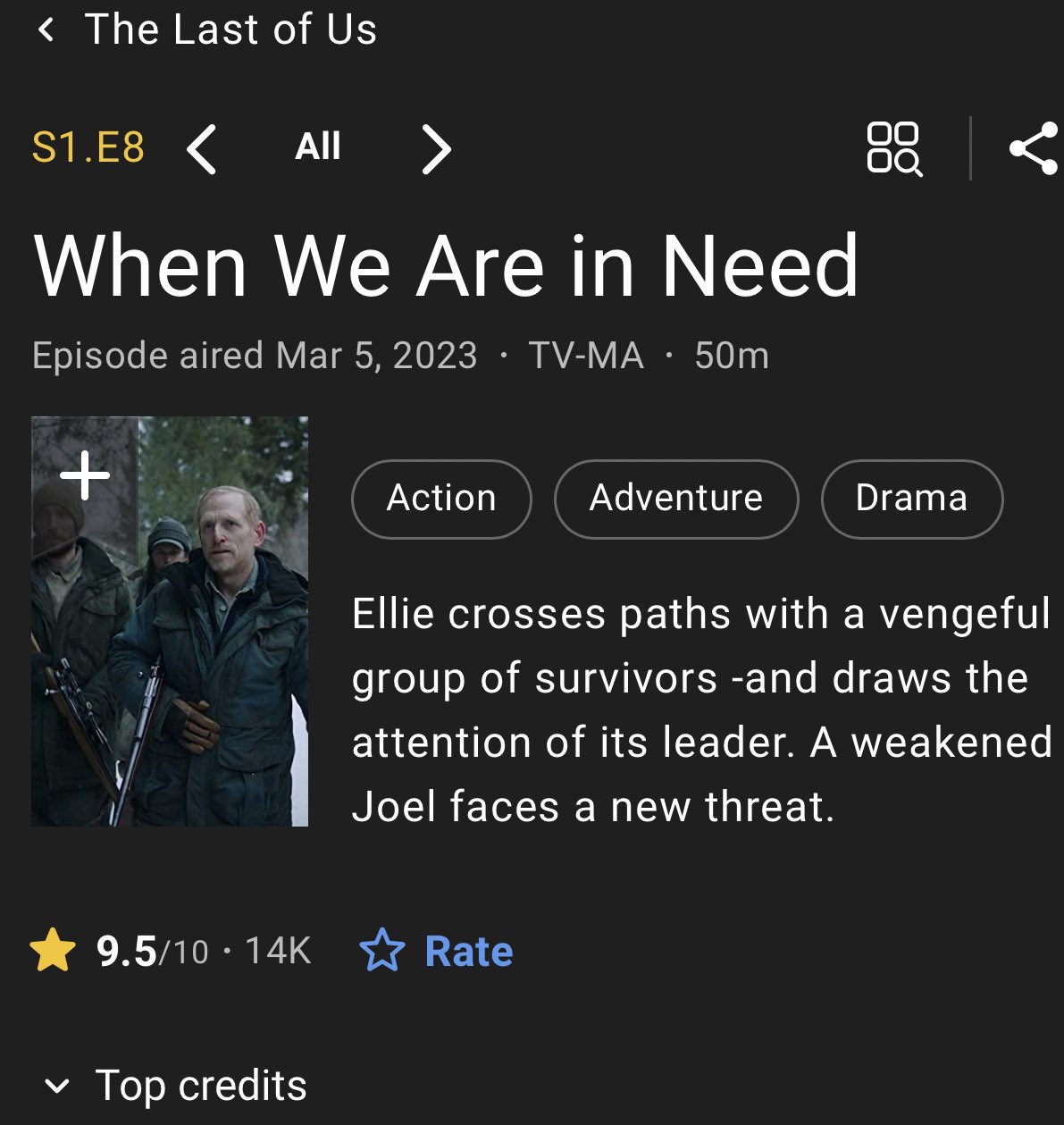 DomTheBomb on X: The Last of Us Episode 8 When We Are in Need received  9.5/10 ⭐️ on IMDb with about 14K ratings!!! It is now currently tied with Episode  5 Endure