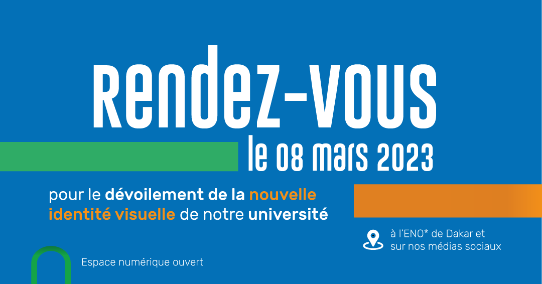 unchk_sn's tweet photo. [#BRAND] 

Suite au changement récent du nom de notre université devenue Université numérique Cheikh Hamidou KANE, notre nouvelle identité visuelle sera dévoilée au grand public ce mercredi 08 mars 2023, à l'ENO de Dakar et sur nos médias sociaux.

#kebetu https://t.co/V4GkFyF70r