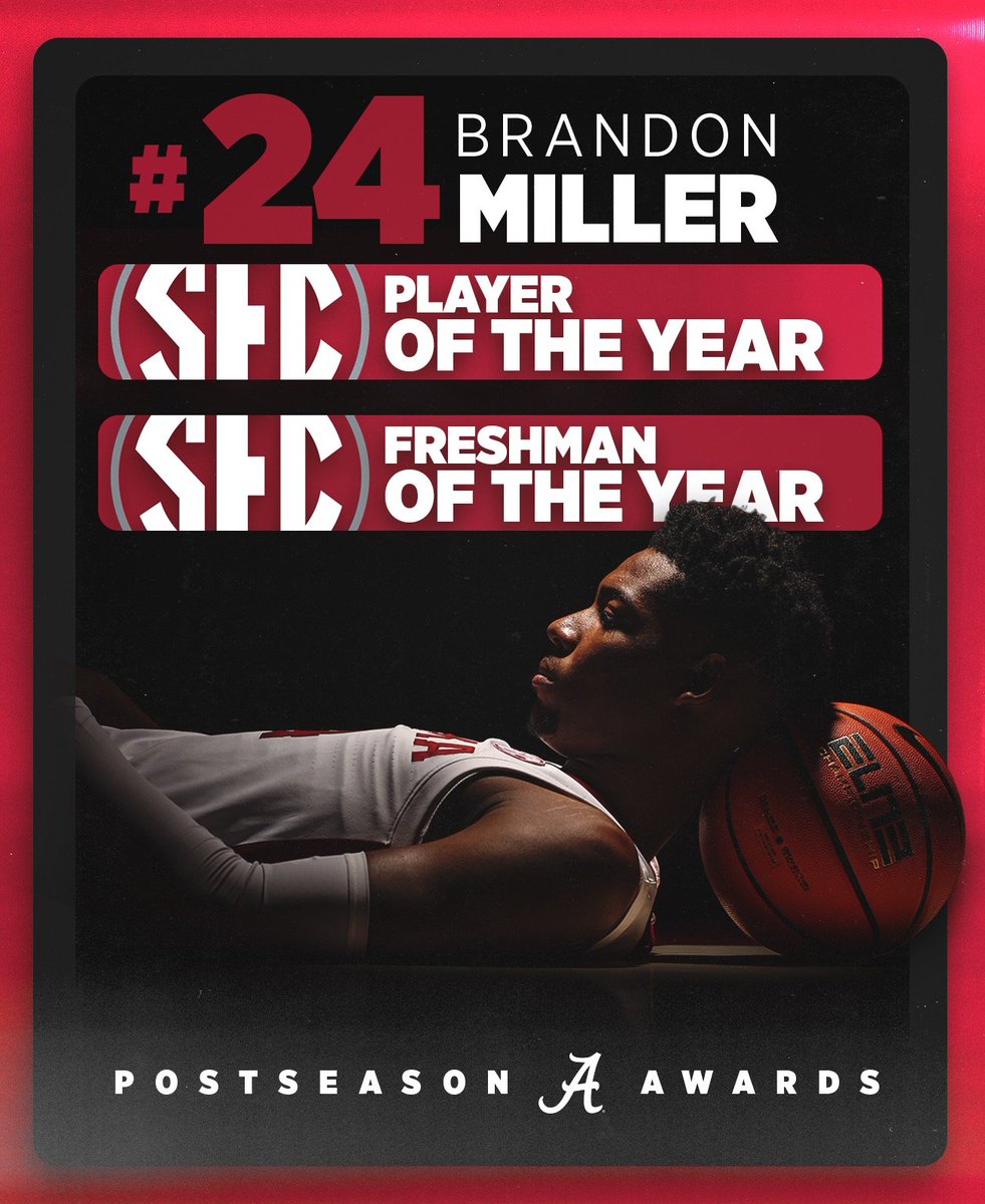 SEC Player of the Year &amp; Freshman of the Year

Brandon Miller becomes the first SEC player since Anthony Davis to win both SEC Player of the Year and Freshman of the Year. 

#RollTide | #BlueCollarBasketball