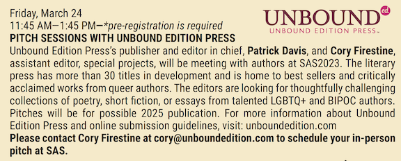 PressUnbound's tweet photo. We are attending this year's @SASFEST &amp; will be open for #bookpitches — only 4 spots left! Get our books thru @tubbyandcoos at the festival. See you there! #sasfest2023 #lgbtqliterature #queerpublishing  #lgbtqwriters #lgbtqauthors #lgbtqbooks  #queerpublisher https://t.co/aRFTFUiLdP