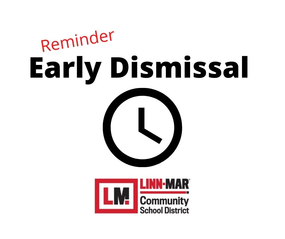 Reminder: LMHS will have a 2 Hr Early Dismissal tomorrow, Tuesday, 3/7/23. There will be no afternoon RTI. Busses will run at 2:05 p.m.