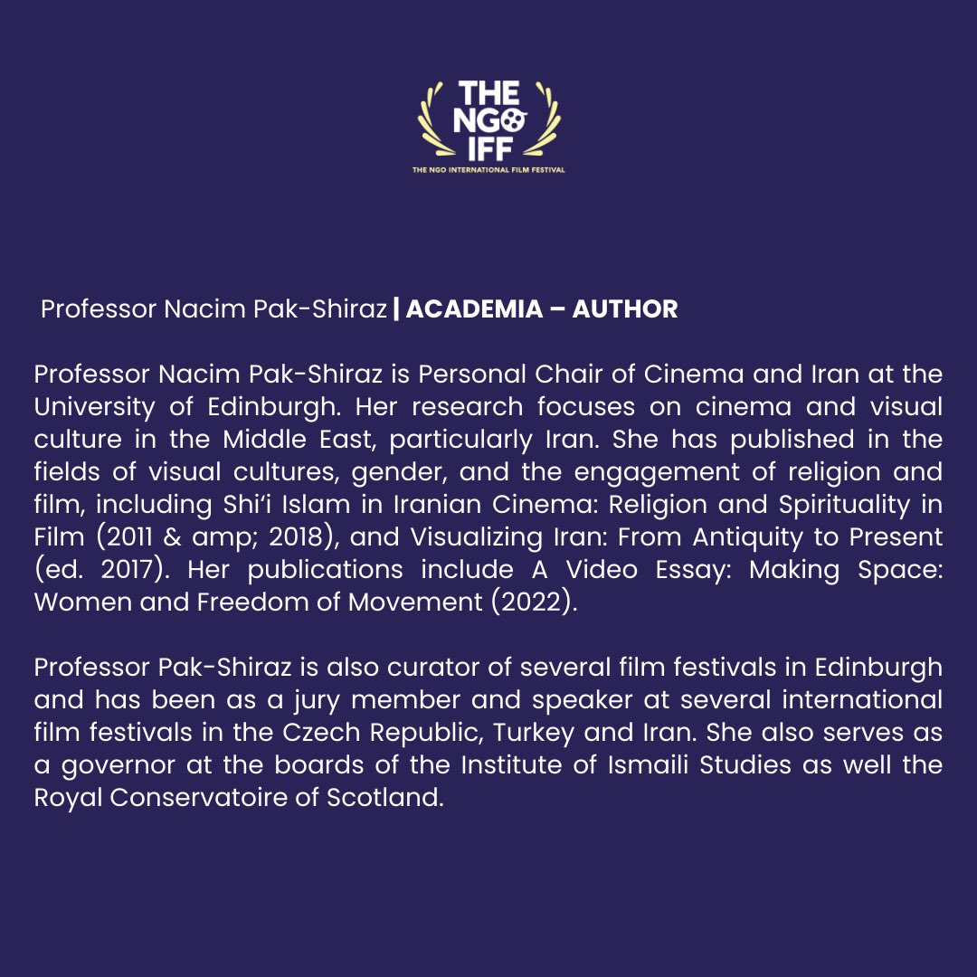 We welcome PROF NACIM PAK-SHIRAZ.
Our #NGOIFF2023 JURY MEMBER.