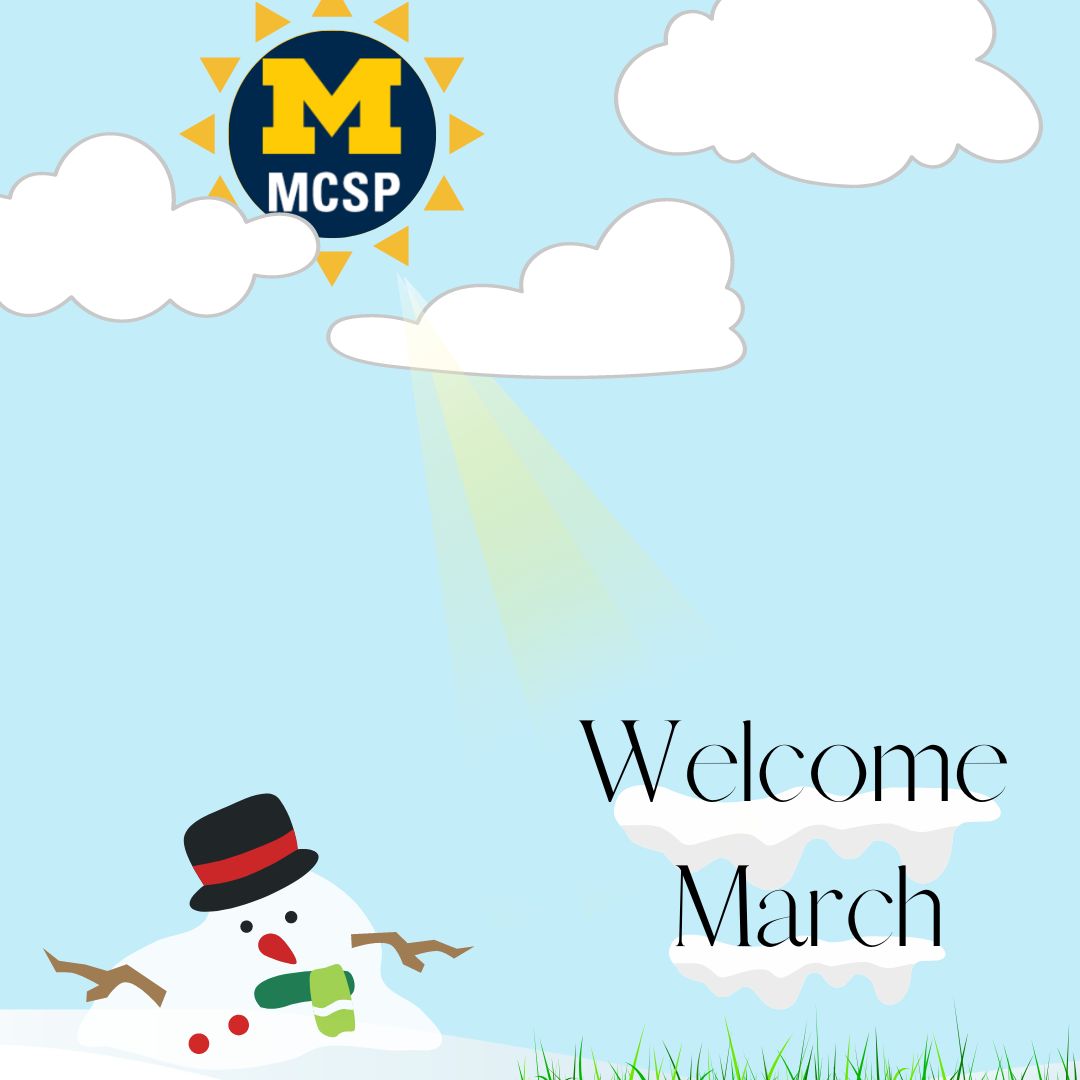 umichmcsp's tweet photo. Happy March MCSPers! We hope you had an amazing spring break 😌 Here's a reminder: There are upcoming MCSP events this month! Check out our instagram page, our newsletter, and Sessions to get a  taste of what's to come and sign up for future events 👀 https://t.co/AmuuUjJ2DJ