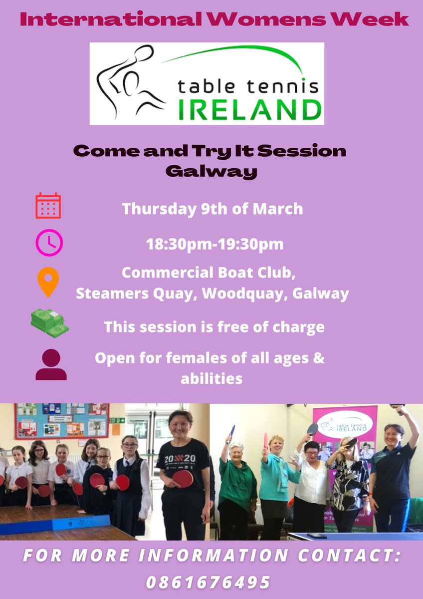 We are hosting  a FREE Women in Sport Open Session on Thursday 9th of March at 6.30pm in Commercial Boat Club Galway 🏓

Come and join us to celebrate International Women’s Week and give table tennis a go!

The sessions is for females of all ages and abilities🏓

#WomenInSportIRE