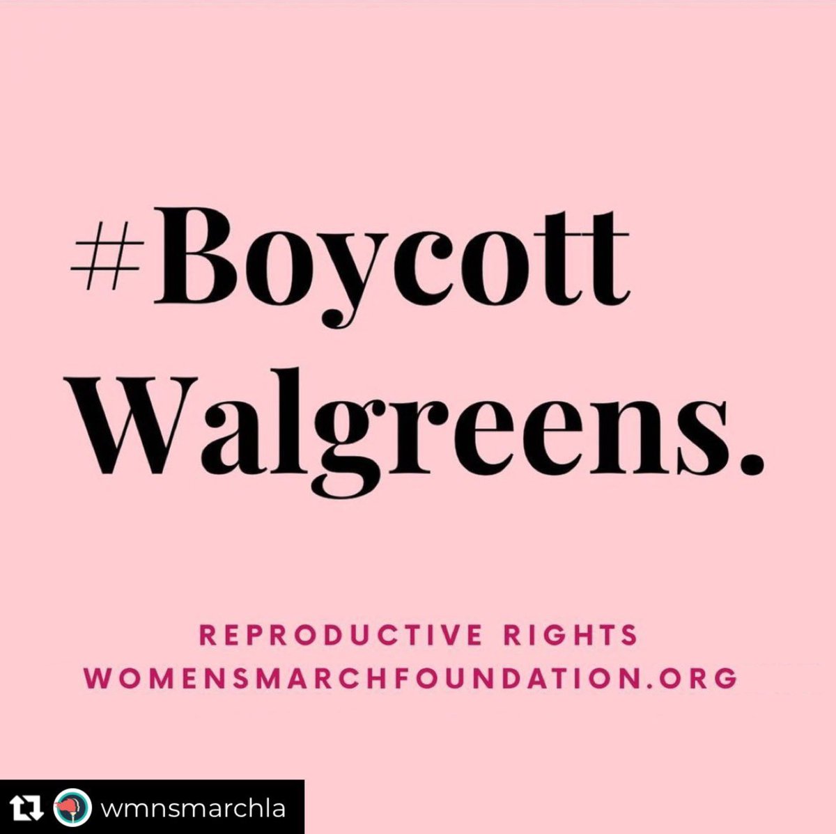 Walgreens #BoycottWalgreens is refusing to sell abortion pills.