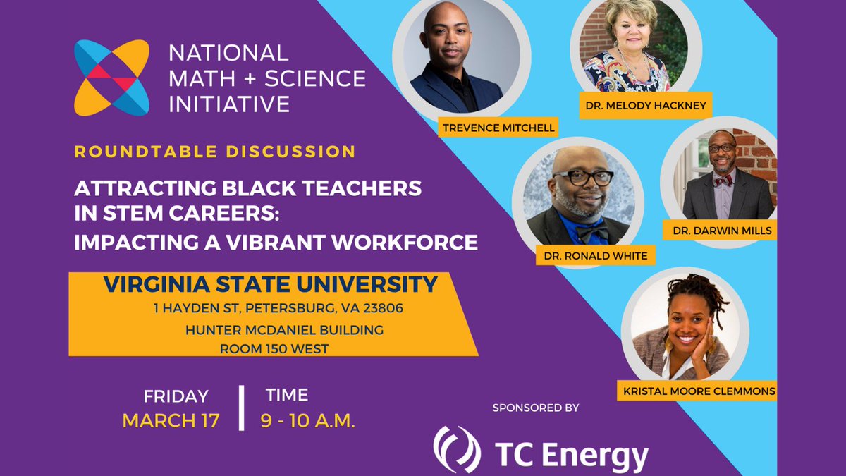 National Math and Science Initiative (@nmsi) on Twitter photo #Virginia educators, join us for a discussion on attracting and retaining Black #STEM teachers on Friday, March 17, at <a href="/VSUCOE/">Virginia State University's College of Education</a> from 9-10 a.m. We appreciate the support of <a href="/TCEnergy/">TC Energy</a> to help make this event possible. Reserve your seat today: ow.ly/IERC50N9UZG #Virginia educators, join us for a discussion on attracting and retaining Black #STEM teachers on Friday, March 17, at <a href="/VSUCOE/">Virginia State University's College of Education</a> from 9-10 a.m. We appreciate the support of <a href="/TCEnergy/">TC Energy</a> to help make this event possible. Reserve your seat today: ow.ly/IERC50N9UZG