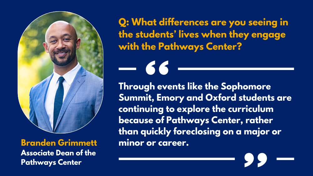 EmoryUniversity's tweet photo. .@brandengrimmett is helping students do the very same thing he’s done since joining Emory: forge a new path. His previous experience building partnerships made him the perfect candidate for developing the Pathways Center @emorycollege. https://t.co/2rNg7ETCW7 #OneEmory https://t.co/xMCEVuCQIu